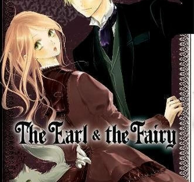 Earl And Fairy Manga: Huyền Bí Vương Tử Và Những Cuộc Phiêu Lưu