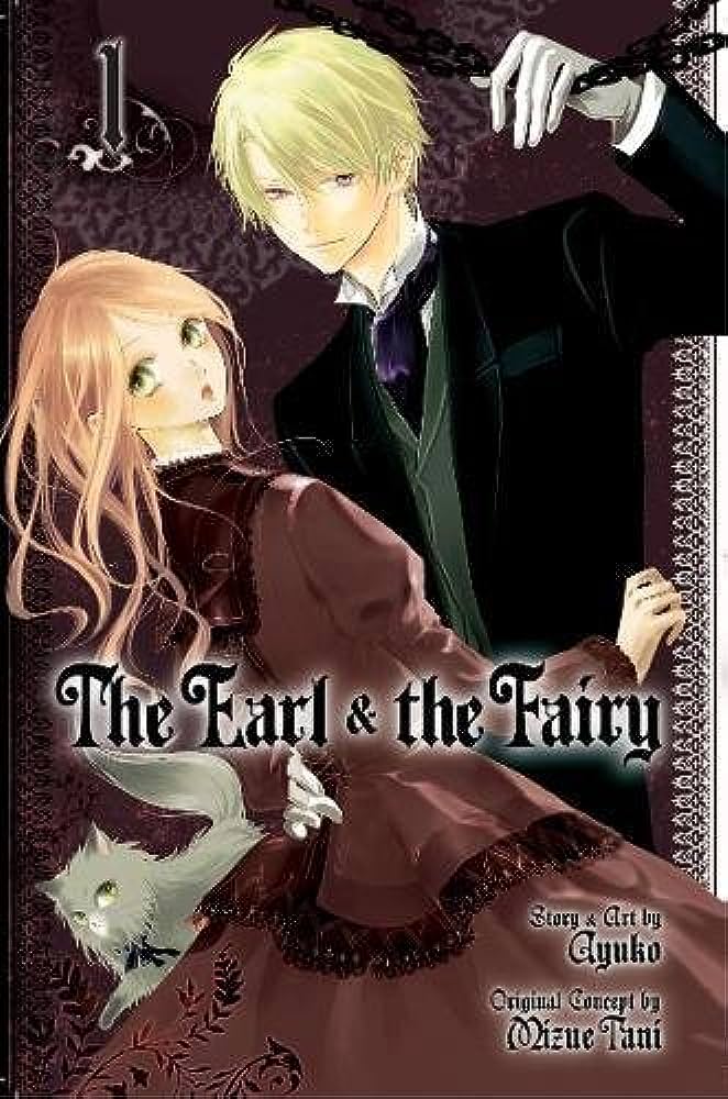 The Earl And The Fairy, Vol. 1: Shojo Beat Edition (Earl And The Fairy, 1,  Band 1) : Ayuko: Amazon.De: Books