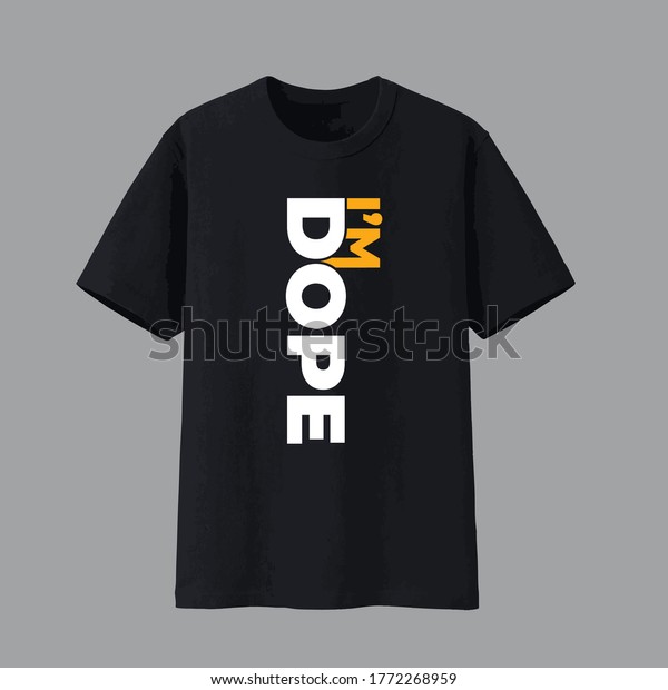 Dope Tshirt Design Simple Design On Stock Vector (Royalty Free) 1772268959  | Shutterstock
