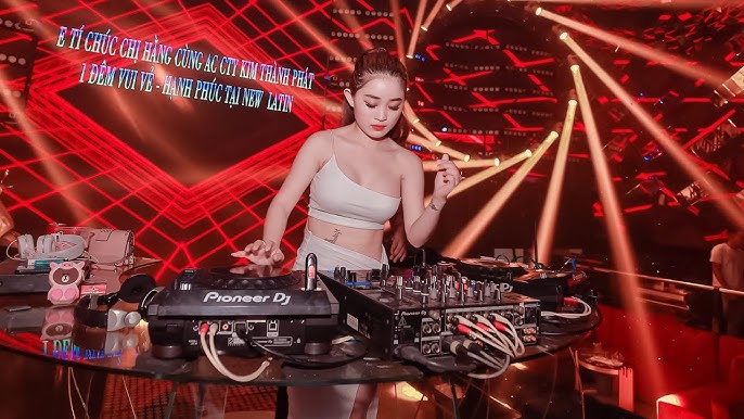 Dj Việt Mix Gái Xinh: Những Bản Nhạc Hot Nhất Đánh Tan Mọi Ánh Nhìn