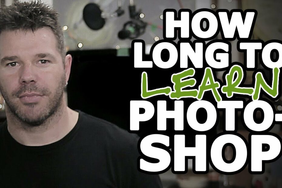 How Long It Takes To Learn Photoshop? New