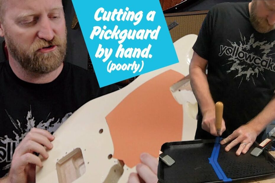 How To Cut A Pickguard By Hand