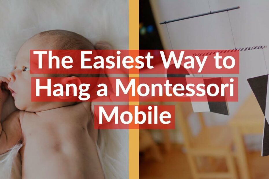 How To Hang Montessori Mobiles