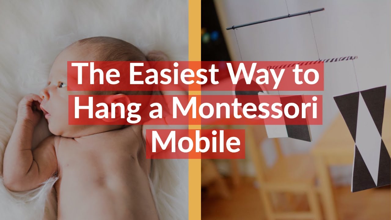 How To Hang Montessori Mobiles