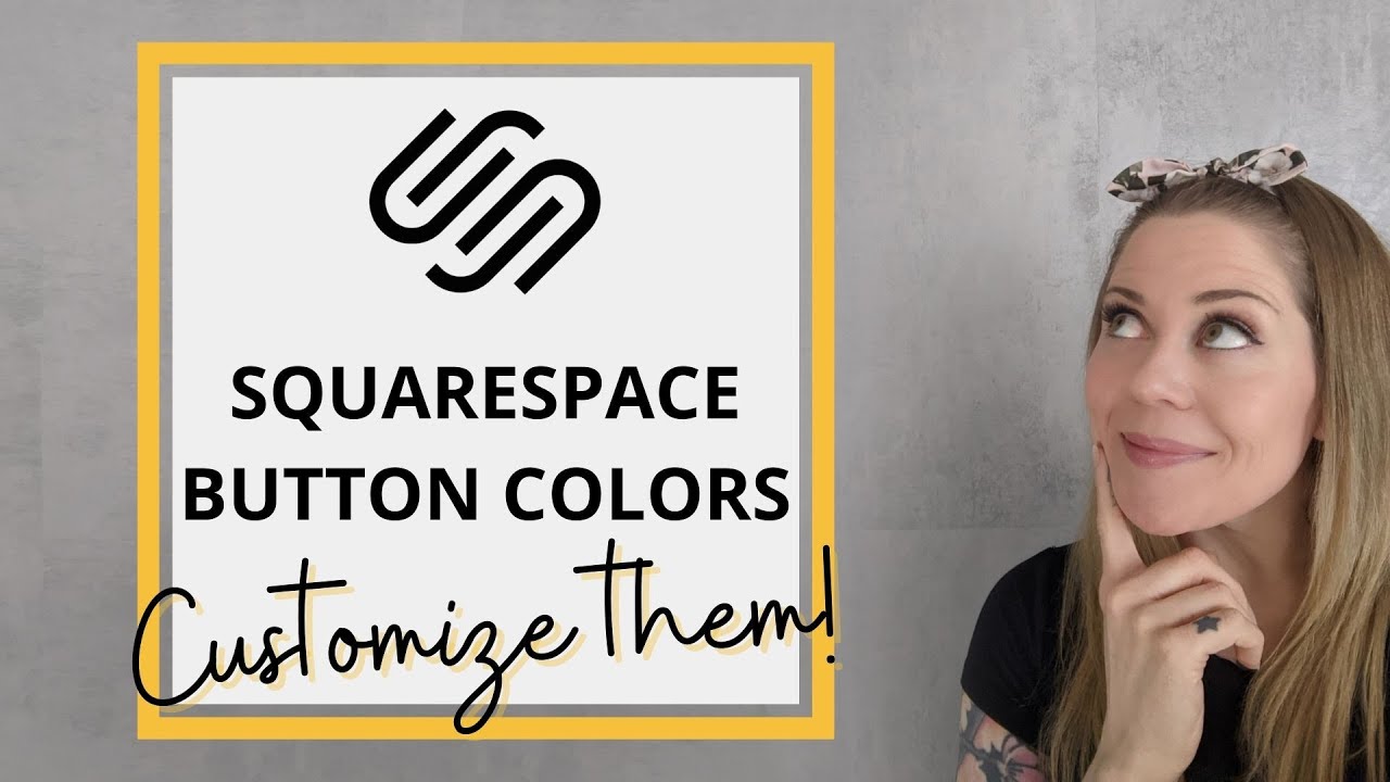 How To Change The Color Of A Button On Squarespace