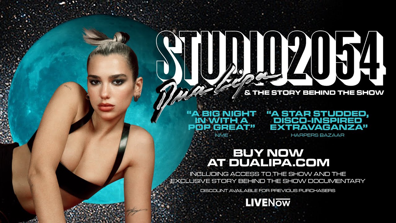 Dua Lipa - Studio 2054 Is Back! - Youtube