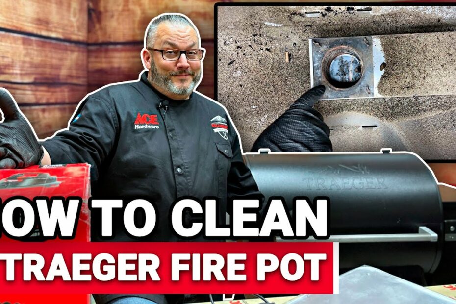 How To Clean Traeger Fire Pot