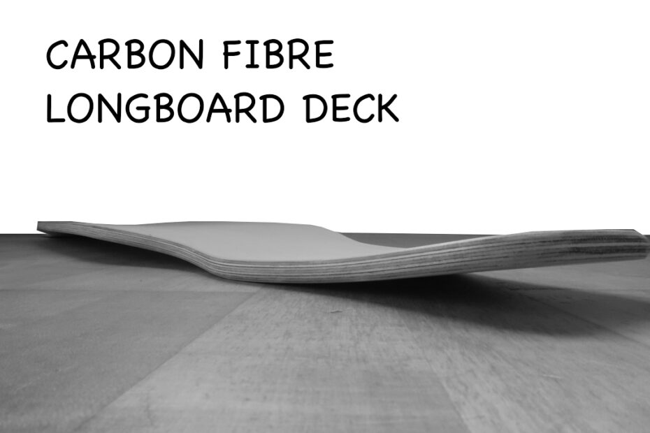How To Make A Carbon Fiber Longboard