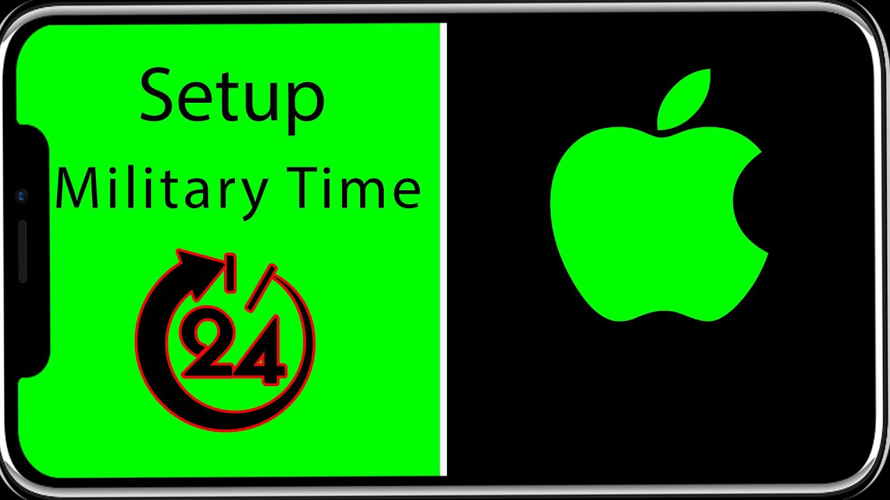 How To Change Your Time To Military Time On Iphone