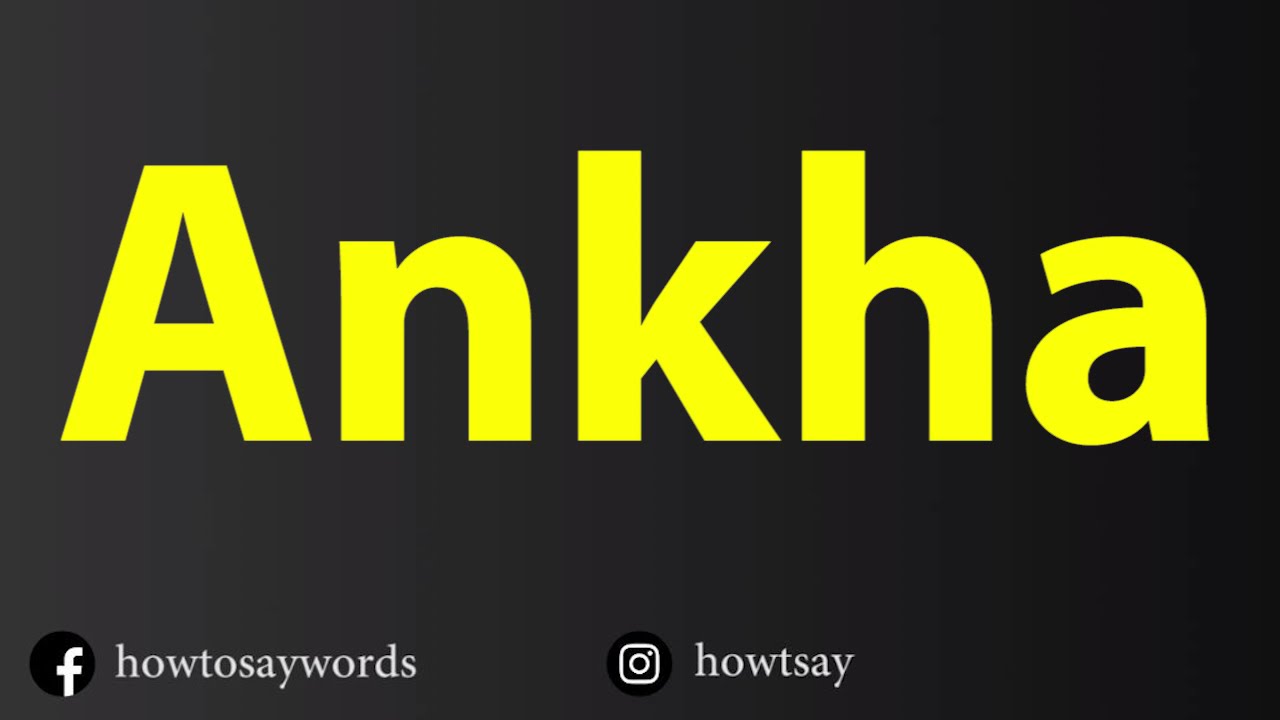 How To Say Ankha