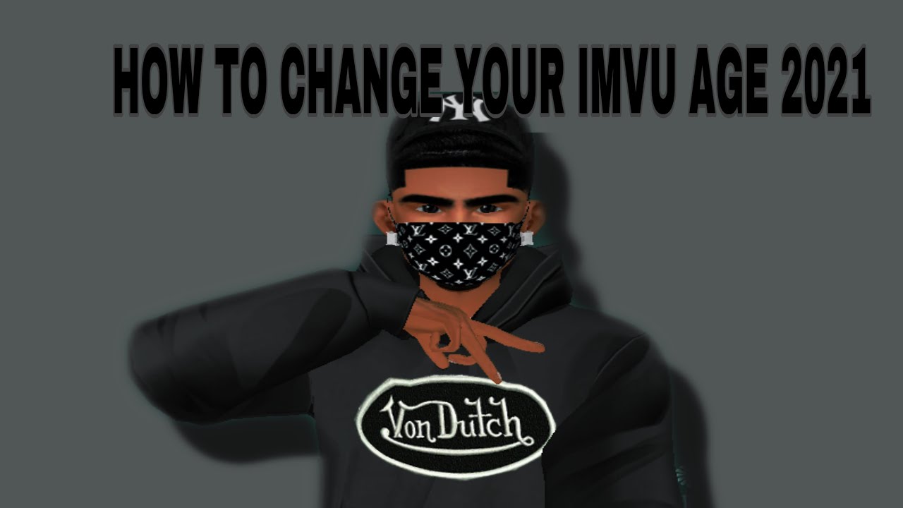 How To Change Your Age On Imvu