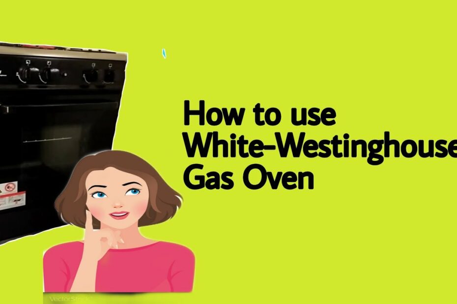 How To Turn On White Westinghouse Oven? Update