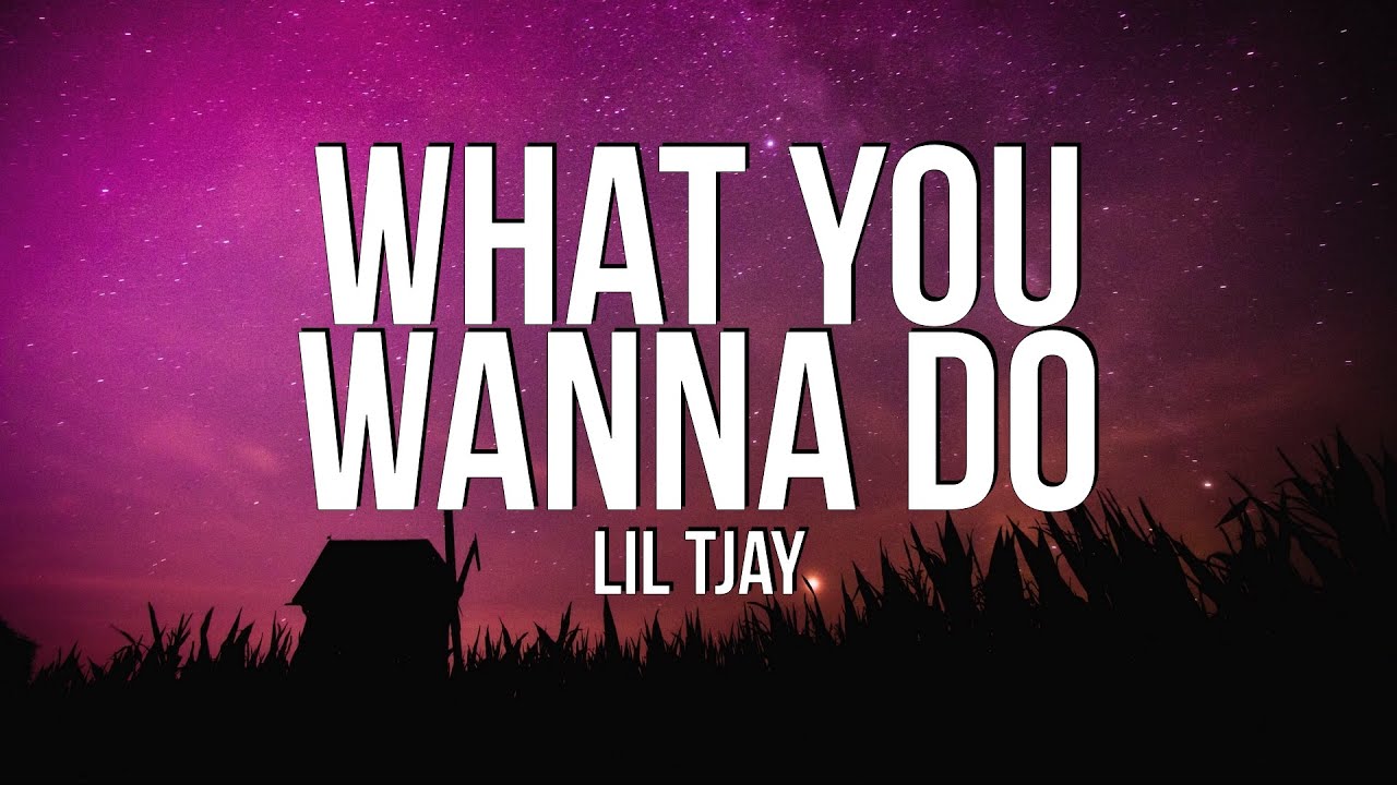 Lil Tjay - What You Wanna Do (Lyrics) - Youtube