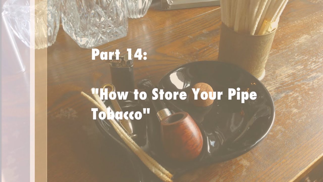 How To Store Pipes