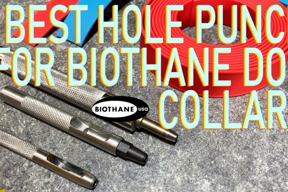 How To Punch Holes In Biothane