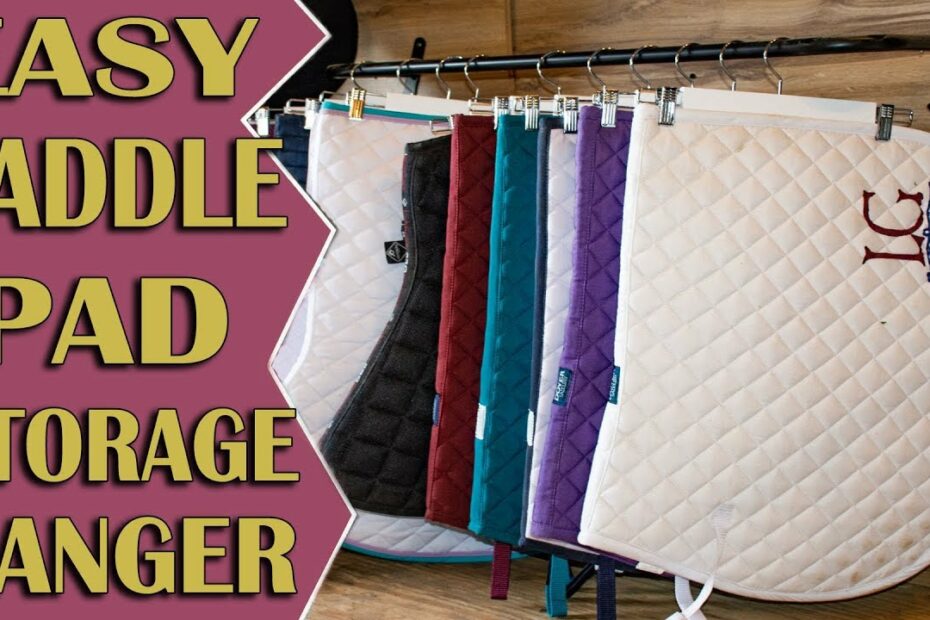 How To Store Saddle Pads? New Update