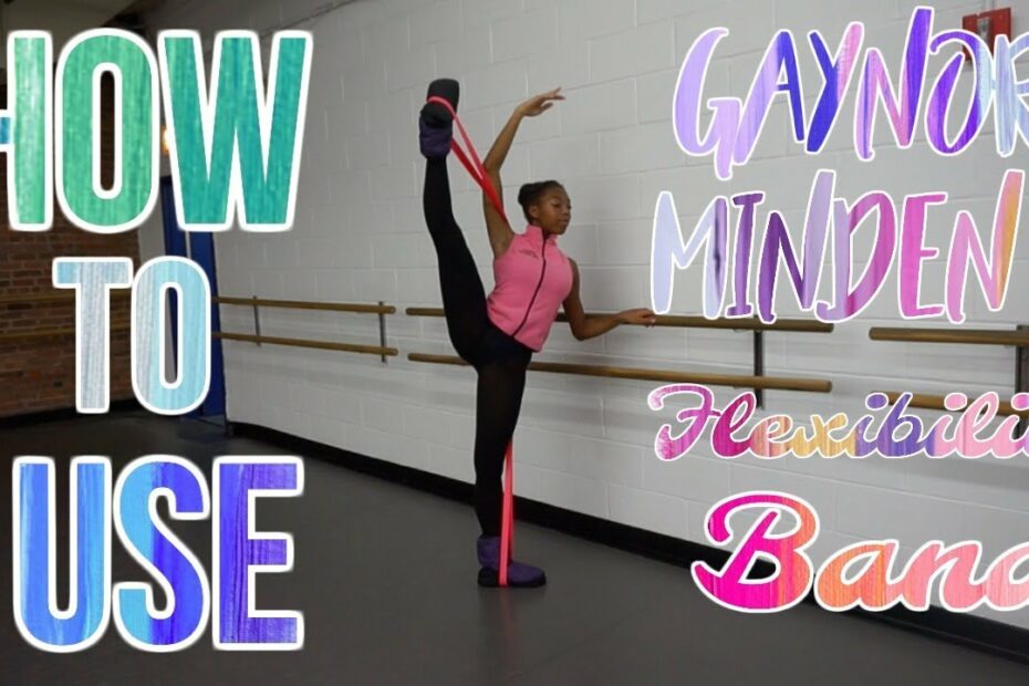 How To Use Gaynor Minden Flexibility Band