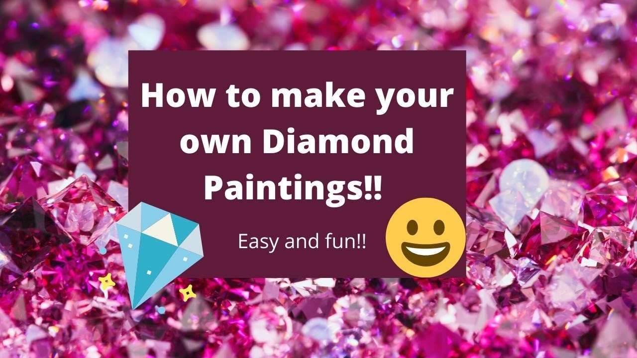 How To Make Your Own Diamond Painting Canvas