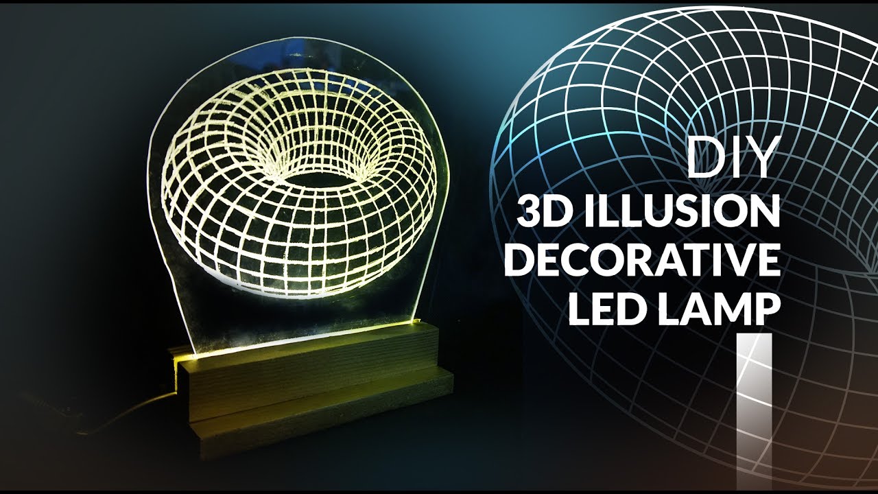 How To Make 3D Led Lamp