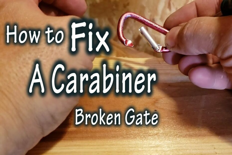 How To Fix Carabiner