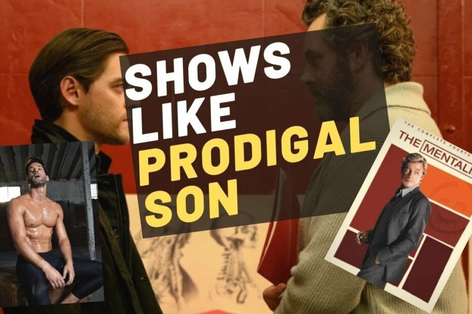 Shows Similar To Prodigal Son