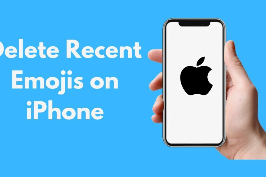 How To Clear Emoji History On Iphone? Update New