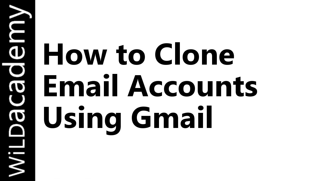 How To Clone An Email