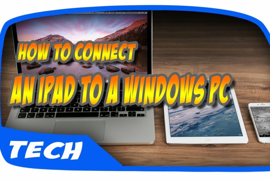 How To Connect Ipad To Pc Via Usb Cable