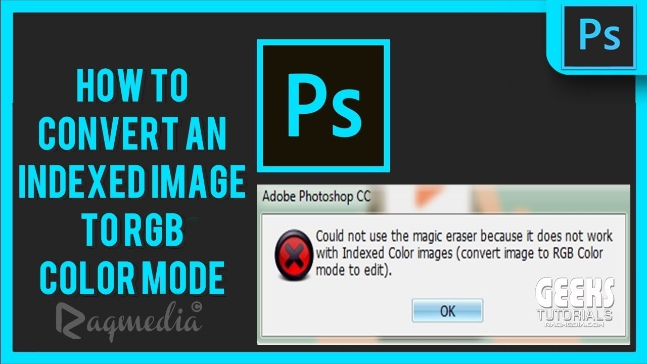 How To Convert Rgb Color Mode Photoshop