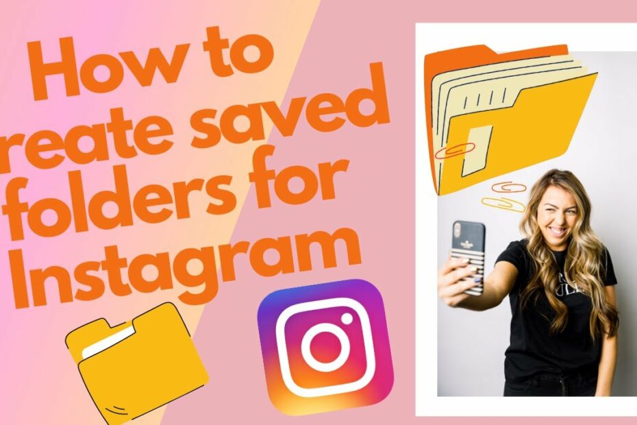 How To Create Folders On Instagram? Update New