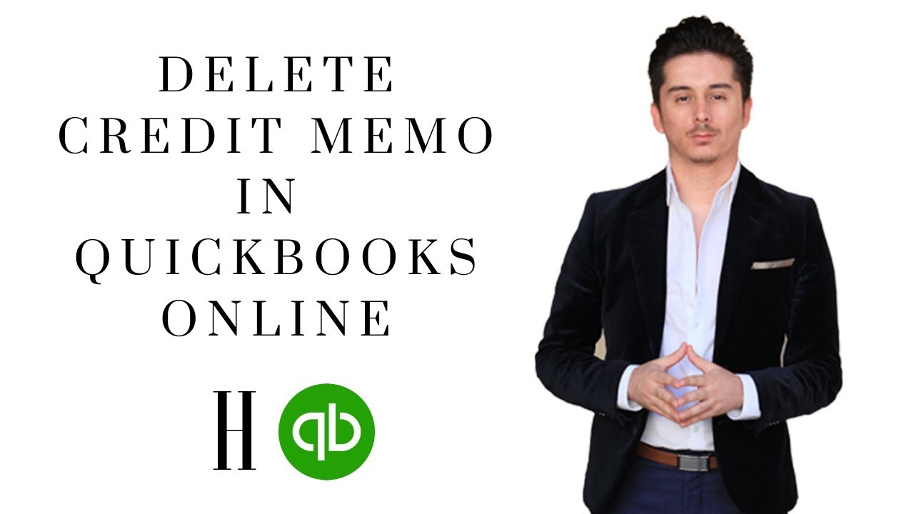 How To Delete Credit Memo In Quickbooks Online