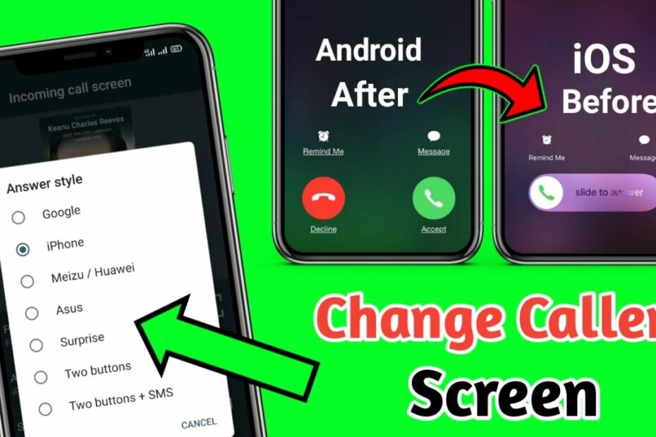 How To Change Call Screen