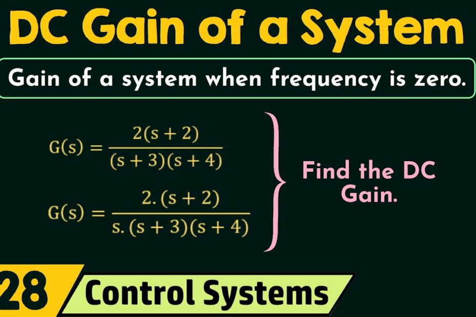 How To Find Dc Gain Of A Transfer Function