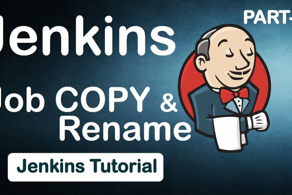 How To Change Jenkins Job Name? New Update