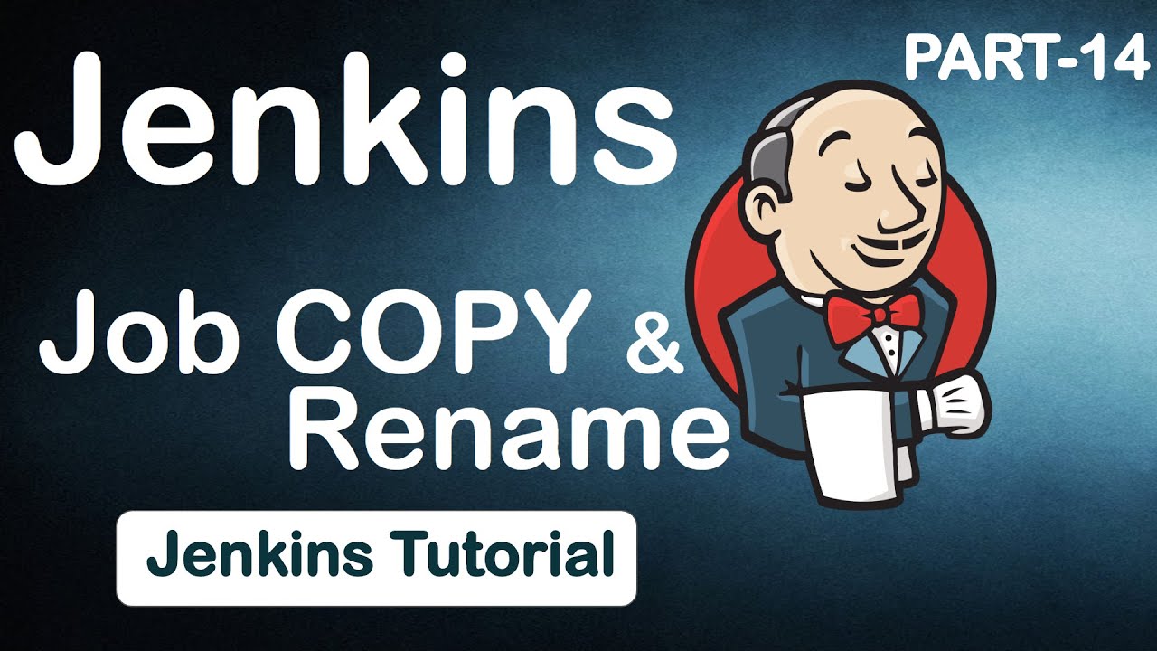 How To Change Jenkins Job Name