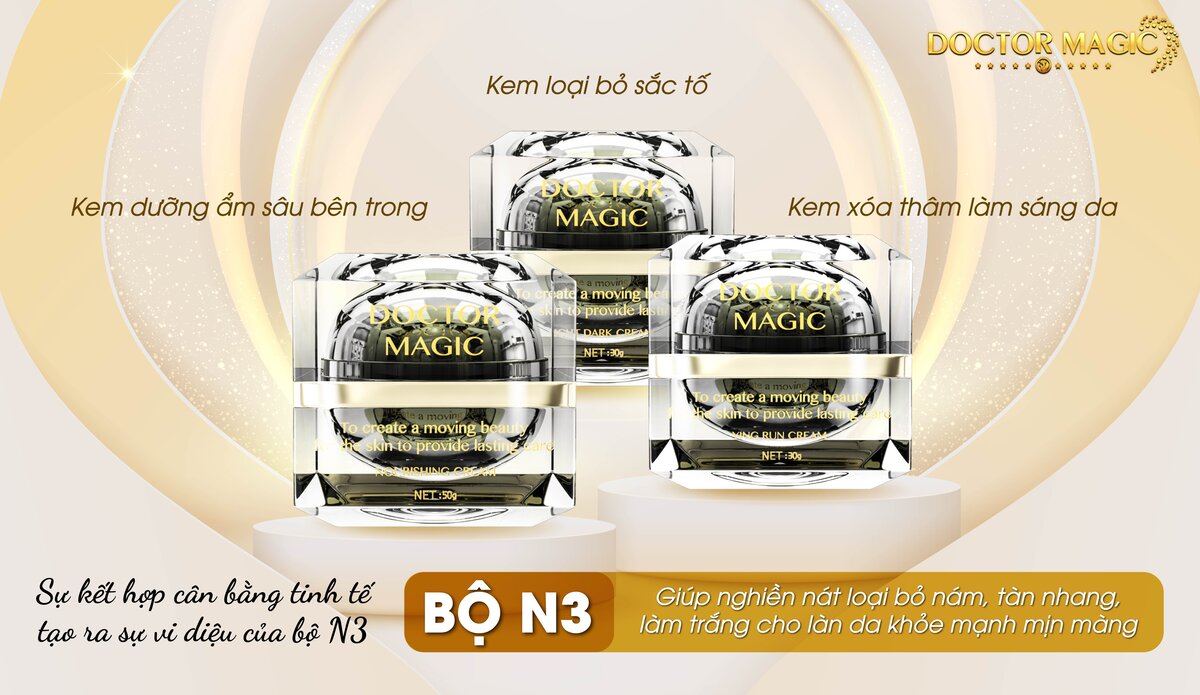 Bộ N3 Doctor Magic - Hỗ Trợ Làm Đẹp Da Nám, Tàn Nhang, Đồi Mồi